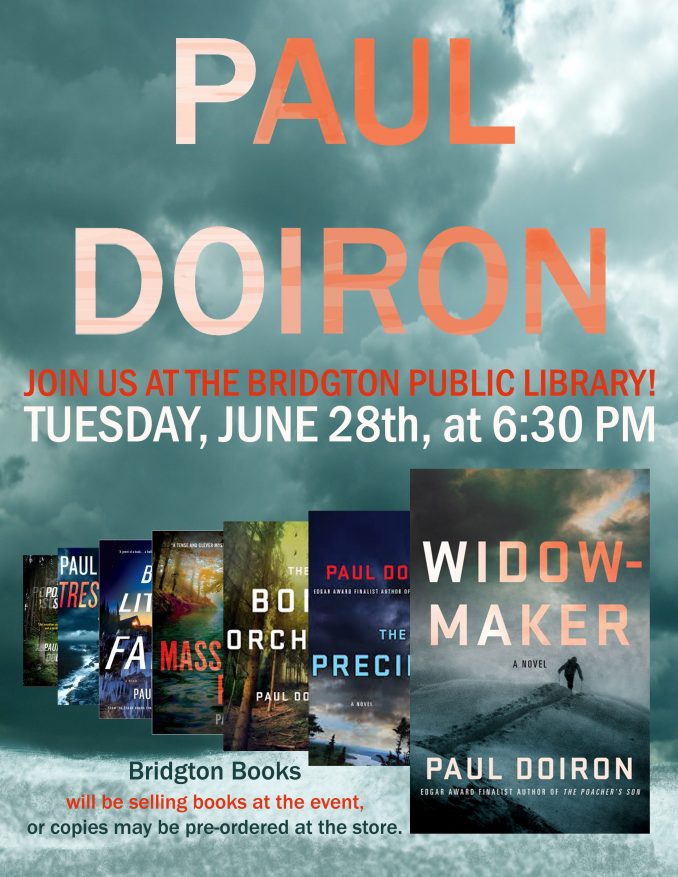 REMINDER: Author Paul Doiron Will Be Here Tonight,Tuesday, June 28th!