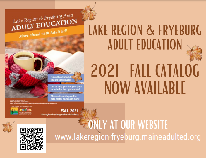 Lake Region and Fryeburg Adult Education 2021 Fall Catalog