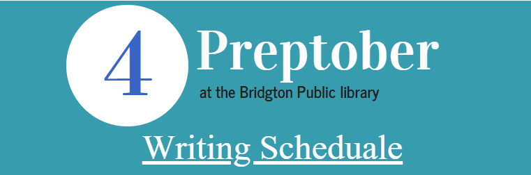 Preptober Week 4: Writing Schedule